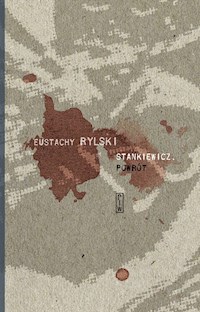 Stankiewicz. Powrót - Eustachy Rylski - ebook