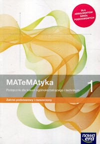 Matematyka 1 Podręcznik Zakres podstawowy i rozszerzony - Babiański Wojciech, Chańko Lech, Wej Karolina - książka