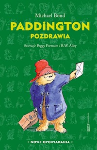 Paddington pozdrawia - Michael Bond - książka