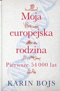 Moja europejska rodzina - Bojs Karin - książka