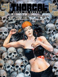 Thorgal - Kriss de Valnor Tom 8 Strażnik Sprawiedliwości - Mathieu Mariolle - książka