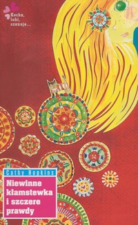 Niewinne kłamstewka i szczere prawdy - Cathy Hopkins - ebook