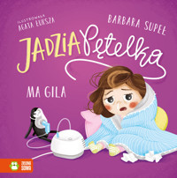 Jadzia Pętelka ma gila - Barbara Supeł - audiobook + książka