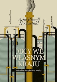 Obcy we własnym kraju - Hochschild Arlie Russell - książka