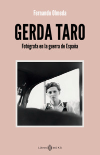 Gerda Taro - Olmeda Fernando - ebook