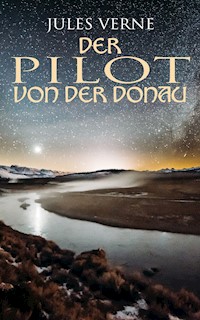 Der Pilot von der Donau - Jules Verne - ebook