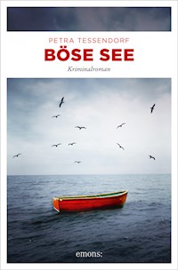 Böse See - Petra Tessendorf - ebook