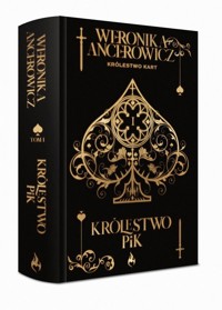 Królestwo Pik Królestwo Kart - Ancerowicz Weronika - książka