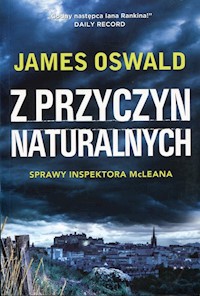 Z przyczyn naturalnych - James Oswald - książka