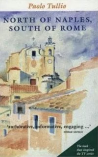 North Of Naples, South Of Rome - Paolo Tullio - ebook