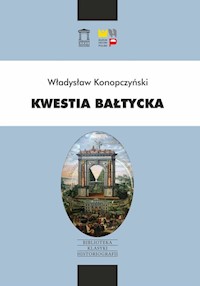 Kwestia bałtycka - Władysław Konopczyński - książka