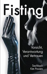 Fisting - Kim Powers - ebook