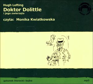 Doktor Dolittle i jego zwierzęta (książka audio) - Hugh Lofting - książka