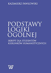 Podstawy logiki ogólnej - Pawłowski Kazimierz - książka
