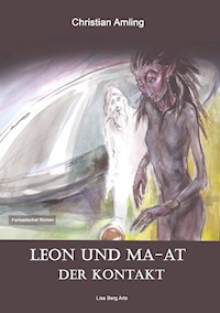 Leon und Ma-at - Christian Amling - ebook