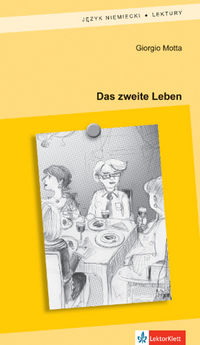 Das zweite Leben - Gorgio Motta - książka