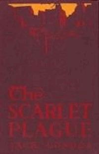 The Scarlet Plague - Jack London - darmowy ebook