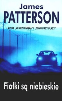 Fiołki są niebieskie - James Patterson - ebook