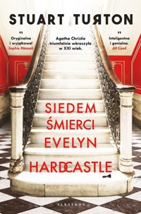 Siedem śmierci Evelyn Hardcastle - Stuart Turton - ebook + audiobook + książka