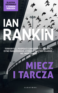 Miecz i tarcza. Cykl Inspektor Rebus. Tom 6 - 	Rankin Ian - ebook