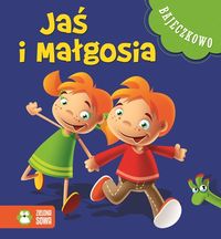 Bajeczkowo Jaś i Małgosia - - książka