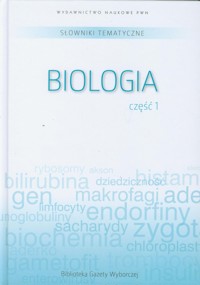 Słowniki tematyczne 6 Biologia część 1 -  - książka