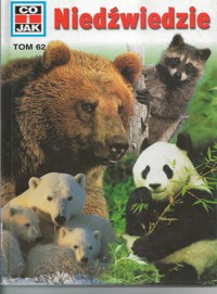 Co i Jak (62). Niedźwiedzie - Udo Gansloser - ebook