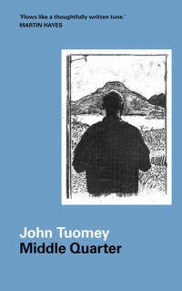 Middle Quarter - John Tuomey - ebook