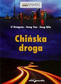 Chińska droga - Hongyan Li, Yun Gong, Qifa Song - książka