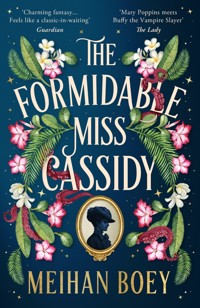The Formidable Miss Cassidy - Meihan Boey - ebook