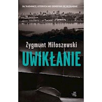 Uwikłanie - Zygmunt Miłoszewski - książka