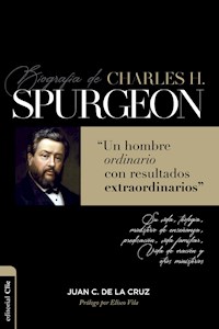 Biografía de Charles Spurgeon - Juan Carlos de la Cruz - ebook