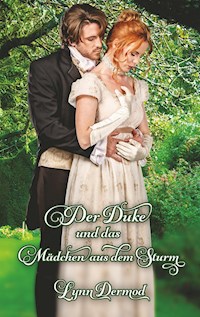 Der Duke und das Mädchen aus dem Sturm - Lynn Dermod - ebook