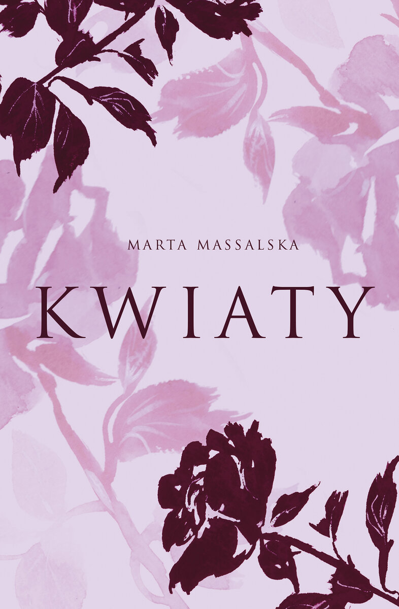 Kwiaty - Marta Massalska - książka
