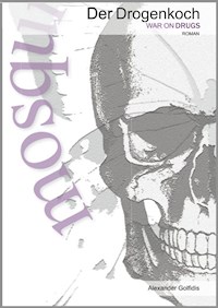 Der Drogenkoch - Alexander Golfidis - ebook