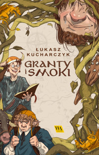 Granty i smoki - Łukasz Kucharczyk - ebook + audiobook