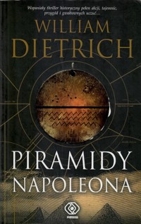 Piramidy Napoleona - William Dietrich - ebook