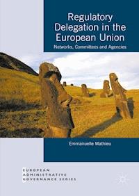 Regulatory Delegation in the European Union - Emmanuelle Mathieu - ebook
