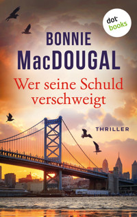 Wer seine Schuld verschweigt - Bonnie MacDougal - ebook