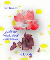 Sollte der Fuchs einmal wiederkommen ... - Rolf Krenzer - ebook