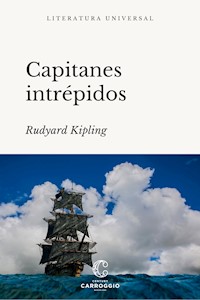 Capitanes intrépidos - Rudyard Kipling - ebook