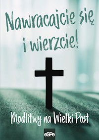 Nawracajcie się i wierzcie -  - książka