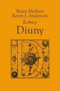 Łowcy Diuny - Kevin J. Anderson, Herbert Brian - ebook