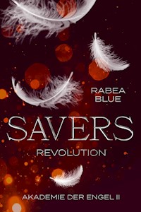 Savers - Revolution - Rabea Blue - ebook