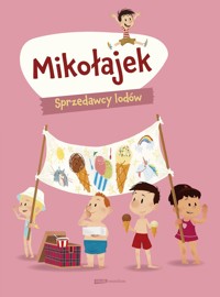 Mikołajek. Sprzedawcy lodów - Marjorie Demaria - książka