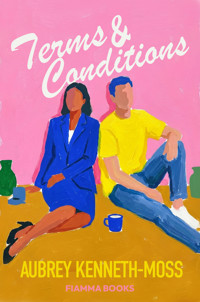 Terms & Conditions: A Novel - Aubrey Kenneth-Moss - ebook