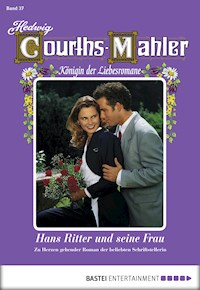 Hedwig Courths-Mahler - Folge 037 - Hedwig Courths-Mahler - ebook