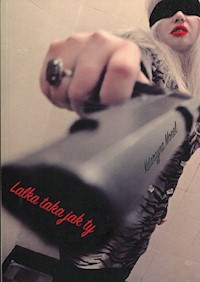 Lalka taka jak ty - Monel Katarzyna - książka