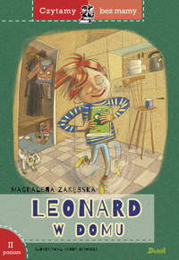 Czytamy bez mamy. Leonard w domu (poziom 2) - Magdalena Zarębska - książka