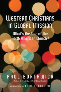 Western Christians in Global Mission - Paul Borthwick - ebook